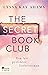 Ein fast perfekter Liebesroman (The Secret Book Club #1)