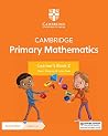 Cambridge Primary Mathematics Learner's Book 2 with Digital Access (1 Year) (Cambridge Primary Maths) Cambridge Primary Mathematics Learner's Book 2 with Digital Access (1 Year) (Cambridge Primary Maths)