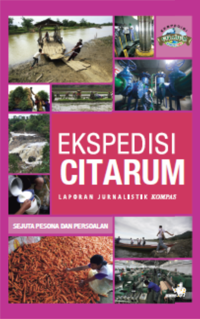 Ekspedisi Citarum: Laporan Jurnalistik Kompas (Paperback)