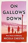 On Gallows Down: Place, Protest and Belonging