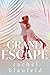 Grand Escape (Grand Love, #1)