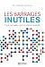 Les barrages inutiles by Daniel Dufour