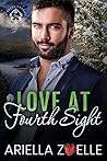 Love at Fourth Sight by Ariella Zoelle