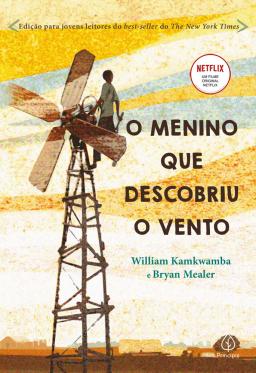 O Menino Que Descobriu O Vento