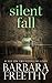 Silent Fall by Barbara Freethy