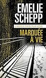 Marquée à vie
