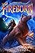 Fireborn: An Unforgettable Middle Grade Fantasy - An Epic Quest for Revenge and Destiny for Children (Ages 8-12)