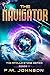 The Navigator (The Apollo Stone Trilogy #1)