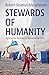 Stewards of Humanity: Light...