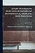 A Very Interesting Selection of Important Mathematical Problems, With Solutions [microform]: Designed as an Appendix or Supplement to Arithmetic and Mensuration