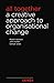 All Together: A Creative Approach to Organisational Change