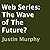 Web Series: The Wave of the Future?