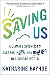 Saving Us: A Clim...