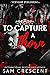 To Capture a Thorn (The Society #2)