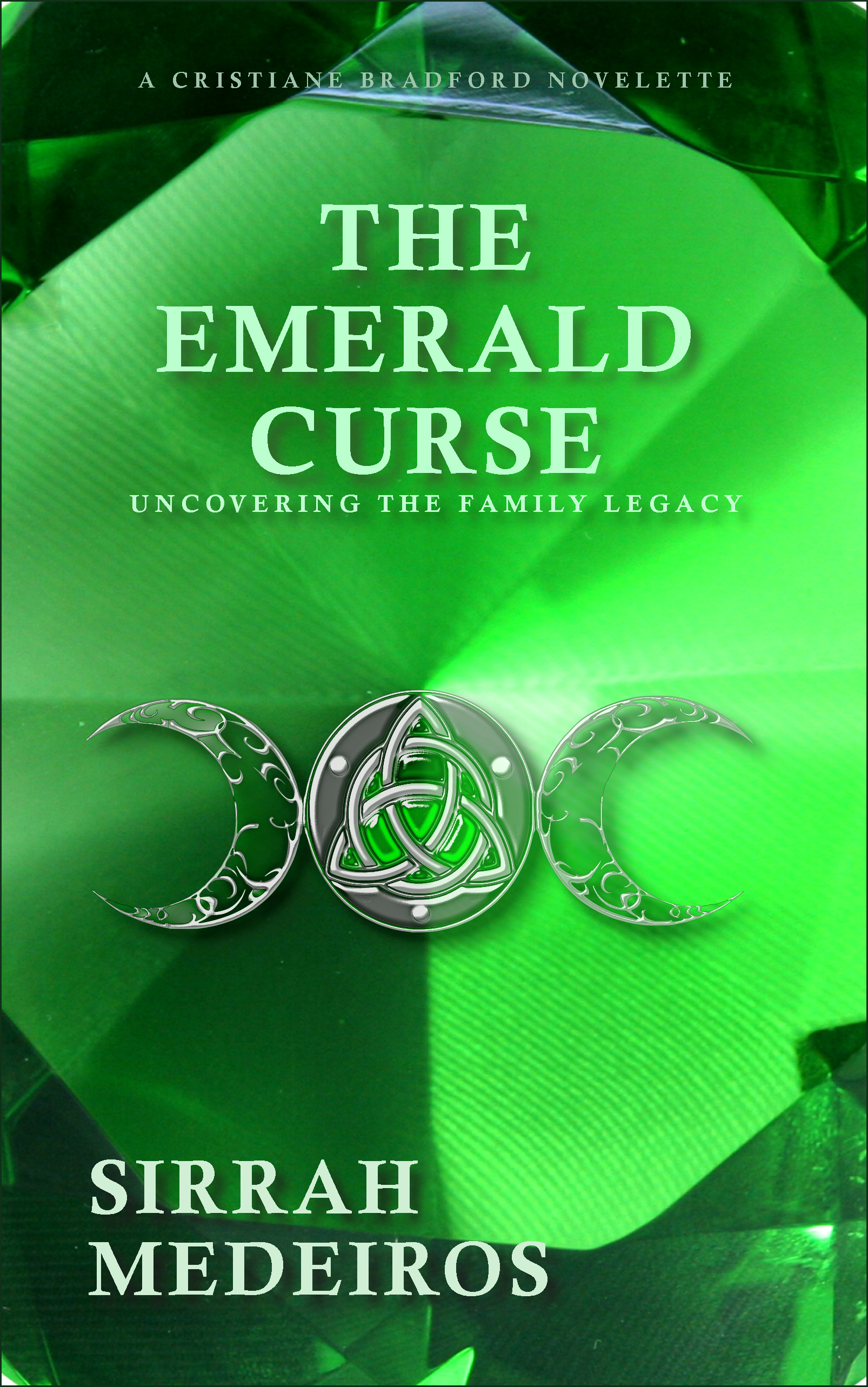 The Emerald Curse : Uncovering the Family Legacy (Cristiane Bradford, Prequel)