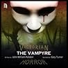 The Vampyre: A Tale