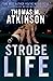 Strobe Life