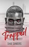 Trapped