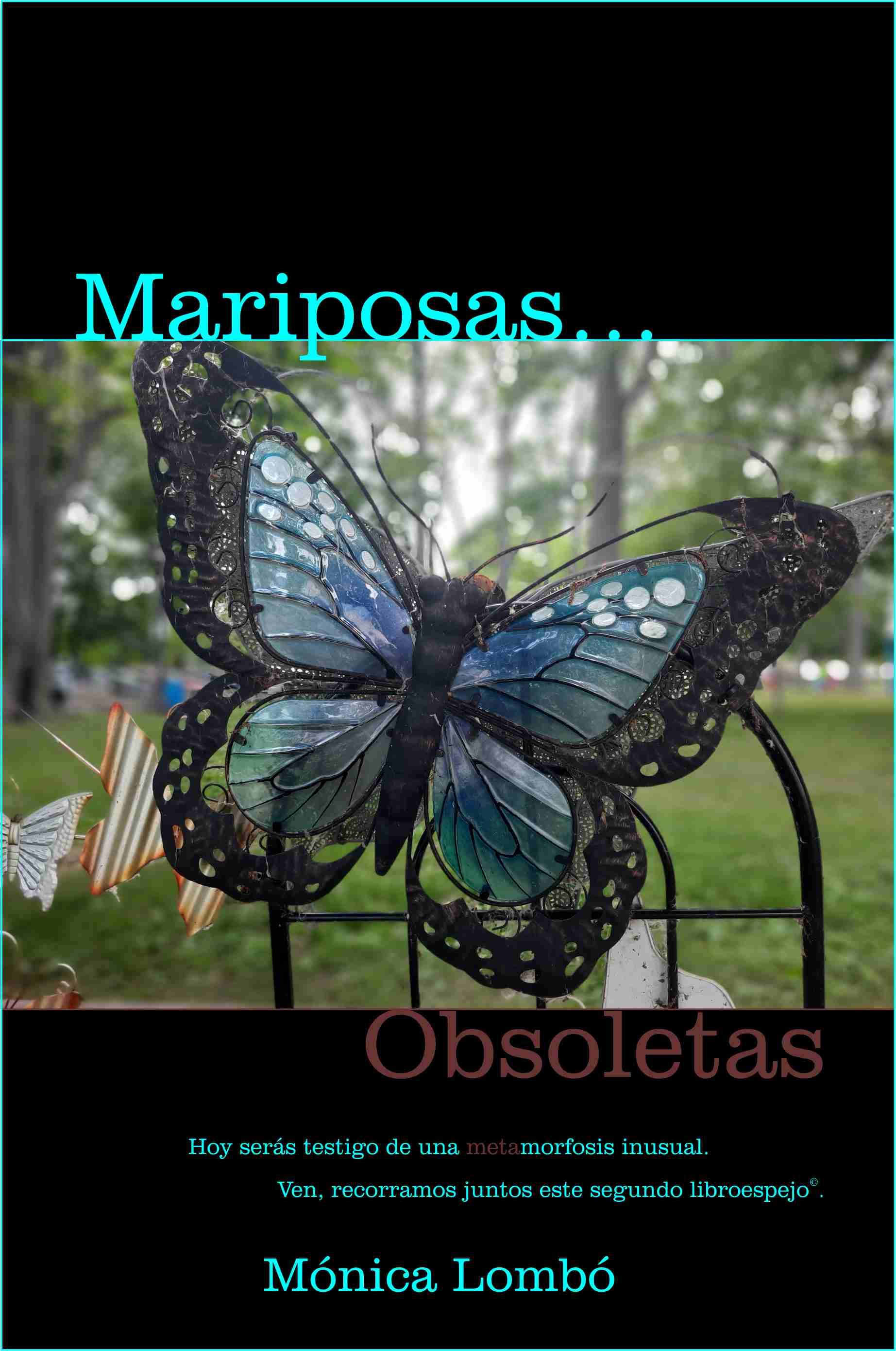 Mariposas Obsoletas