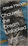 Chauvet, the Drea...