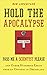Hold the Apocalypse - Pass Me a Scientist Please