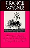 Warren County Hauntings and Other Strange Phenomena