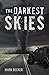 The Darkest Skies