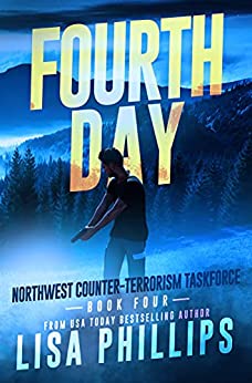 Fourth Day (Northwest Counter-Terrorism Taskforce #4)