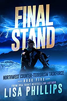 Final Stand (Northwest Counter-Terrorism Taskforce #5)