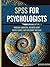 SPSS for Psychologists by Virginia Harrison