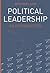 Political Leadership: An In...