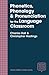 Phonetics, Phonology & Pronunciation for the Language Classroom by Charles Hall