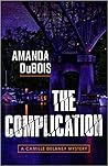 The Complication by Amanda DuBois