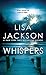 Whispers by Lisa Jackson Whispers by Lisa Jackson