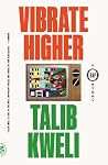 Vibrate Higher