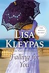 Falling for You by Lisa Kleypas