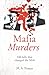 Mafia Murders by M A Frasca