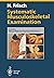 Systematic Musculoskeletal Examination by Herbert Frisch