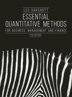 EBOOK Essential Quantitative Methods: For Business, Management and Finance