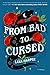 From Bad to Cursed (The Witches of Thistle Grove, #2)