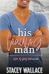 His Leading Man by Stacey Wallace