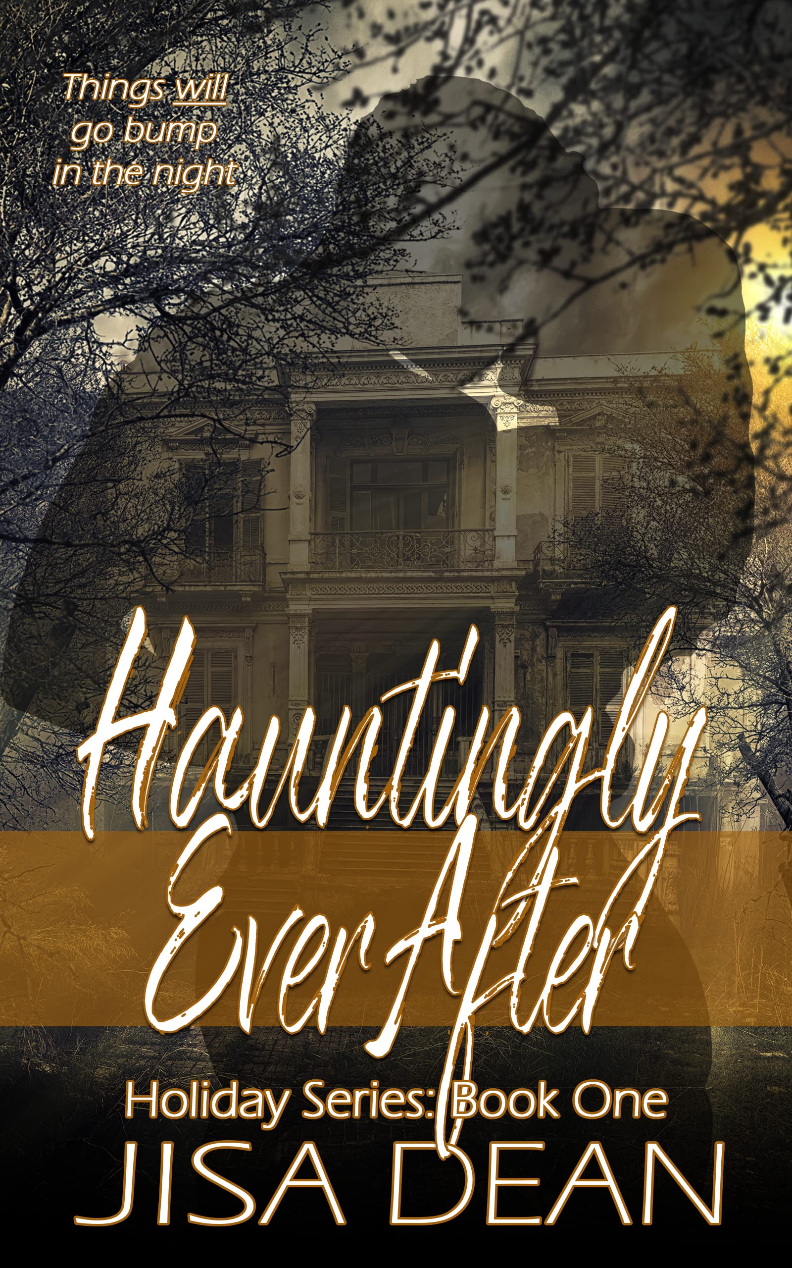 Hauntingly Ever After (The Holiday #1)