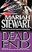 Dead End by Mariah Stewart