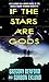 If the Stars Are Gods