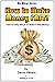How to Make Money Fast!: Fa...