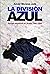 La División Azul: Sangre es...