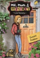 Me, mum & mystery - Detektif Dadakan