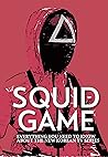 Squid Game: Everything You Need to Know about the New Korean TV Series