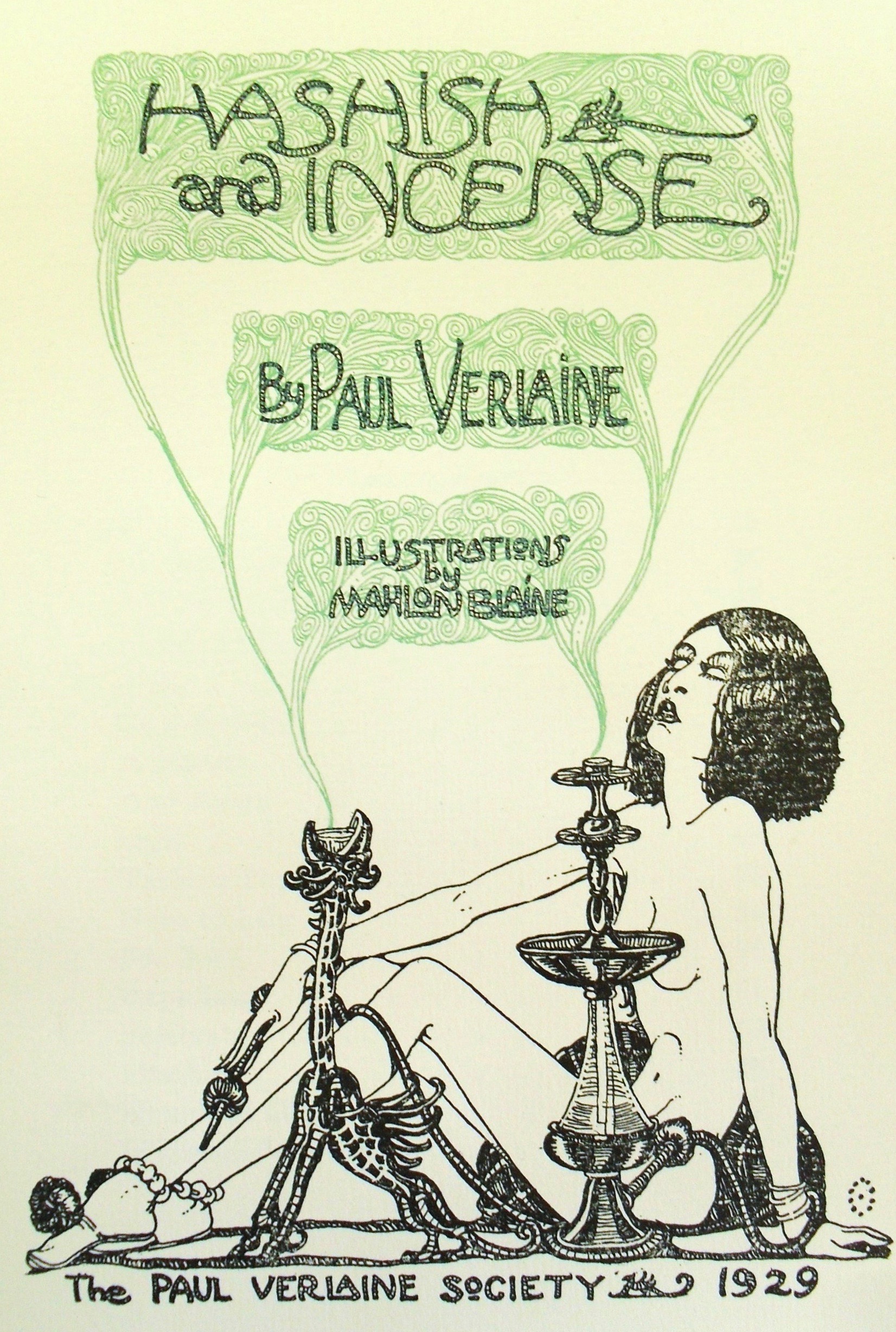 Hashish and Incense (Hardcover)