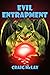 Evil Entrapment (Demonic Indemnity Book 4)